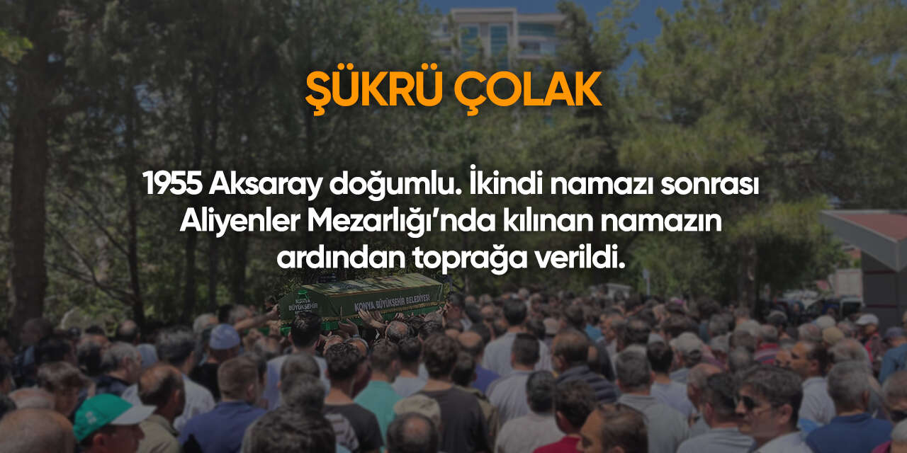 Konya'da bugün vefat edenler | 10 Haziran 2026 13